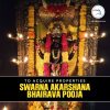 Dhana Akarshana Bhairava Pooja Booking – Best Astrologer Malaysia