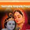 Santana Gopala Pooja Booking – Best Astrologer Malaysia